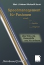 Cover: Speedmanagement für Fusionen - Springer Gabler