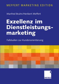 Abbildung von: Exzellenz im Dienstleistungsmarketing - Springer Gabler