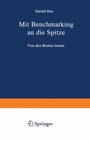 Cover: Mit Benchmarking an die Spitze - Springer Gabler