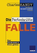 Cover: Die Fortschrittsfalle - Springer Gabler