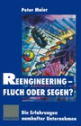 Cover: Reengineering - Fluch oder Segen? - Springer Gabler