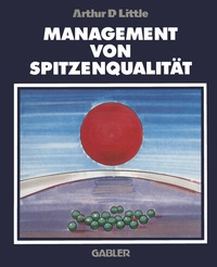 Abbildung von: Management von Spitzenqualität - Springer Gabler