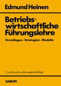 Cover: Betriebswirtschaftliche F&uuml;hrungslehre Grundlagen - Strategien - Modelle - Springer Gabler
