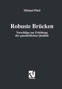 Abbildung von: Robuste Brücken - Vieweg+Teubner Verlag