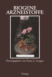 Abbildung von: Biogene Arzneistoffe - Vieweg+Teubner Verlag