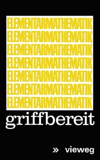 Abbildung von: Elementarmathematik griffbereit - Vieweg+Teubner Verlag
