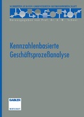 Cover: Kennzahlenbasierte Gesch&auml;ftsproze&szlig;analyse - Springer Gabler