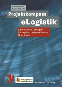 Enlarge image Cover: Projektkompass eLogistik - Vieweg+Teubner Verlag