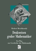 Cover: Denkweisen gro&szlig;er Mathematiker - Vieweg+Teubner Verlag