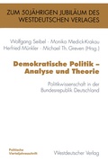 Cover: Demokratische Politik - Analyse und Theorie - VS Verlag f&uuml;r Sozialwissenschaften