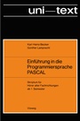 Cover: Einführung in die Programmiersprache PASCAL - Vieweg+Teubner Verlag