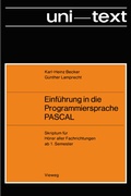 Cover: Einf&uuml;hrung in die Programmiersprache PASCAL - Vieweg+Teubner Verlag