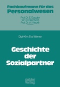 Cover: Geschichte der Sozialpartner - Springer Gabler