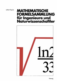 Abbildung von: Mathematische Formelsammlung für Ingenieure und Naturwissenschaftler - Vieweg+Teubner Verlag