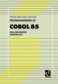 Enlarge image Cover: Programmieren in COBOL 85 - Vieweg+Teubner Verlag