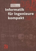 Cover: Informatik f&uuml;r Ingenieure kompakt - Vieweg+Teubner Verlag