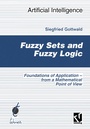 Cover: Fuzzy Sets and Fuzzy Logic - Vieweg+Teubner Verlag
