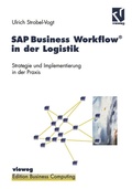 Cover: SAP Business Workflow&reg; in der Logistik - Vieweg+Teubner Verlag