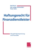 Cover: Haftungsrecht f&uuml;r Finanzdienstleister - Springer Gabler