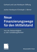 Cover: Neue Finanzierungswege f&uuml;r den Mittelstand - Springer Gabler