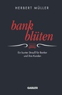 Cover: Bank-Blüten - Springer Gabler