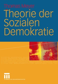 Abbildung von: Theorie der Sozialen Demokratie - VS Verlag für Sozialwissenschaften