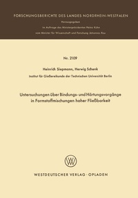 Abbildung von: Untersuchungen über Bindungs- und Härtungsvorgänge in Formstoffmischungen hoher Fließbarkeit - VS Verlag für Sozialwissenschaften