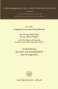 Cover: Zur Berechnung des Kraft- und Arbeitsbedarfes beim Strangpressen - VS Verlag f&uuml;r Sozialwissenschaften