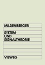 Cover: System- und Signaltheorie - Vieweg+Teubner Verlag