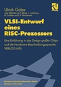 Cover: VLSI-Entwurf eines RISC-Prozessors - Vieweg+Teubner Verlag
