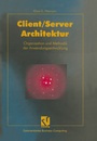 Cover: Client/Server-Architektur - Vieweg+Teubner Verlag