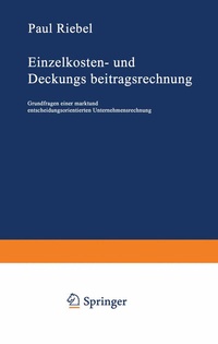 Abbildung von: Einzelkosten- und Deckungsbeitragsrechnung - Springer Gabler