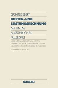 Abbildung von: Kosten- und Leistungsrechnung - Springer Gabler