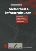 Cover: Sicherheitsinfrastrukturen - Vieweg+Teubner Verlag