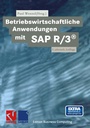 Cover: Betriebswirtschaftliche Anwendungen mit SAP R/3&reg; - Vieweg+Teubner Verlag