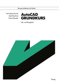 Abbildung von: AutoCAD Grundkurs - Vieweg+Teubner Verlag