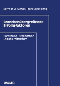 Abbildung von: Branchenübergreifende Erfolgsfaktoren - Springer Gabler