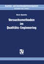 Cover: Versuchsmethoden im Qualitäts-Engineering - Vieweg+Teubner Verlag