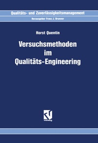 Enlarge image Cover: Versuchsmethoden im Qualitäts-Engineering - Vieweg+Teubner Verlag