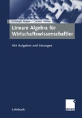 Cover: Lineare Algebra f&uuml;r Wirtschaftswissenschaftler - Springer Gabler