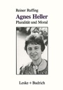 Cover: Agnes Heller - VS Verlag f&uuml;r Sozialwissenschaften