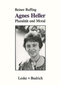 Cover: Agnes Heller - VS Verlag f&uuml;r Sozialwissenschaften