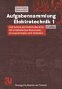 Bild: Aufgabensammlung Elektrotechnik 1 - Vieweg+Teubner Verlag