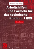 Cover: Arbeitshilfen und Formeln f&uuml;r das technische Studium - Vieweg+Teubner Verlag