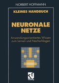 Cover: Kleines Handbuch Neuronale Netze - Vieweg+Teubner Verlag