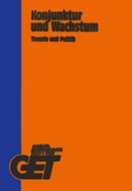 Cover: Konjunktur und Wachstum Theorie und Politik - Springer Gabler