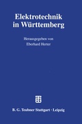 Cover: Elektrotechnik in W&uuml;rttemberg - Vieweg+Teubner Verlag