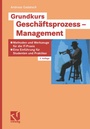 Bild: Grundkurs Geschäftsprozess-Management - Vieweg+Teubner Verlag