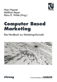 Enlarge image Cover: Computer Based Marketing - Vieweg+Teubner Verlag