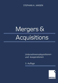 Abbildung von: Mergers & Acquisitions - Springer Gabler